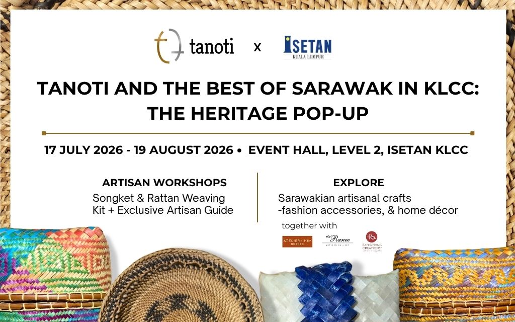 Tanoti and The Best of Sarawak in KLCC