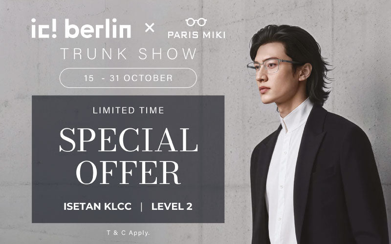 Paris Miki ic! berlin Trunk Show