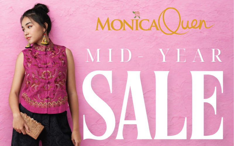 Monica Quen Mid Year Sale