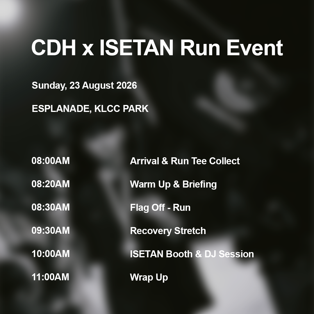 CDH x ISETAN KL RUN Package